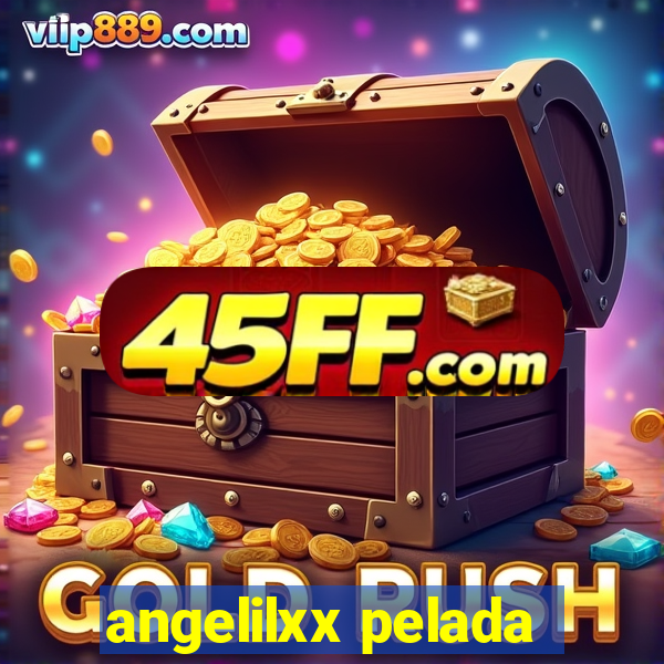 angelilxx pelada